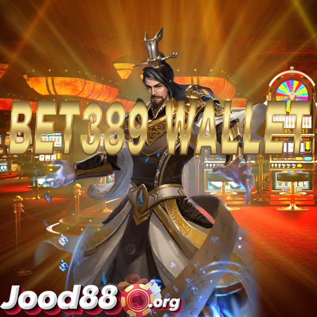 bet389 wallet